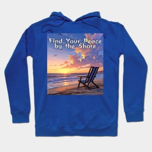 Beach, Beach vibes, summer vibes, holidays, vacation, graduation day, Graduation 2024, class of 2024, birthday gift, Father's day, Find Your Peace by the Shore! gifts for grads! Hoodie